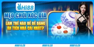 Mẹo chơi xóc đĩa - Làm thế nào để dễ dàng ăn tiền nhà cái nhất?