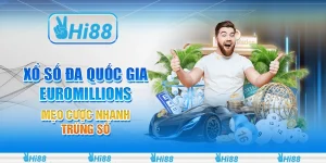 Xổ số đa quốc gia EuroMillions - Mẹo cược nhanh trúng số