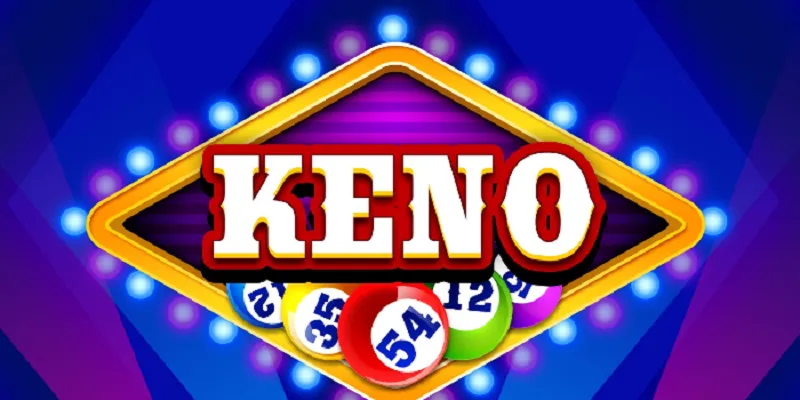 Lưu ý khi tham gia Keno nhanh 5 phút cần biết