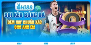 Soi kèo bóng đá đêm nay chuẩn xác cho anh em